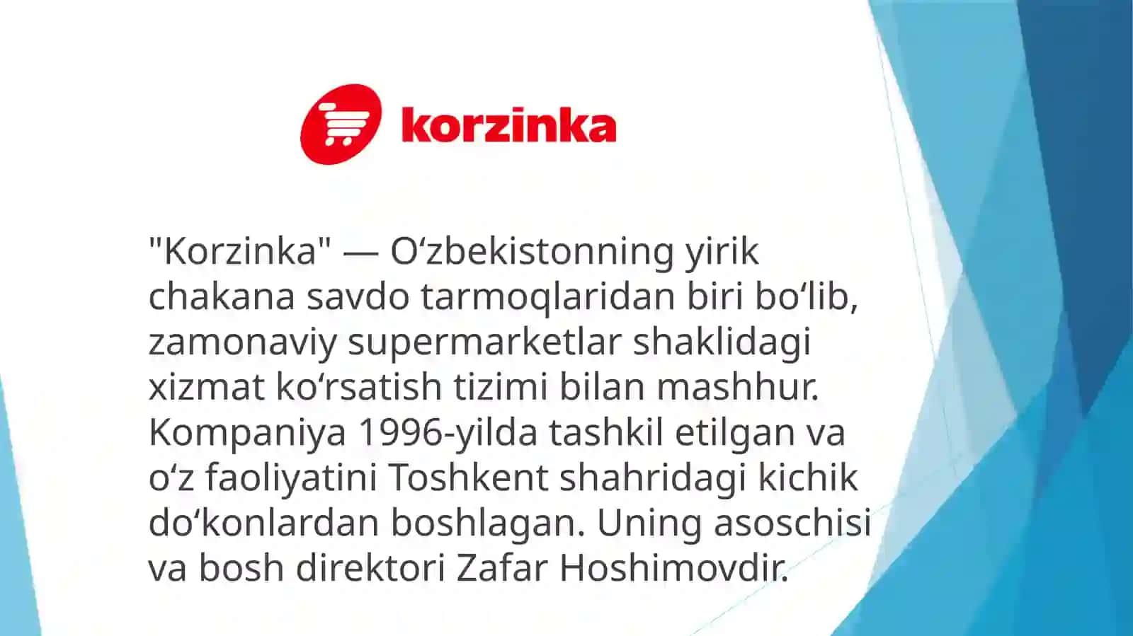 "Korzinka" — O‘zbekistonning yirik chakana savdo tarmoqlaridan biri 3