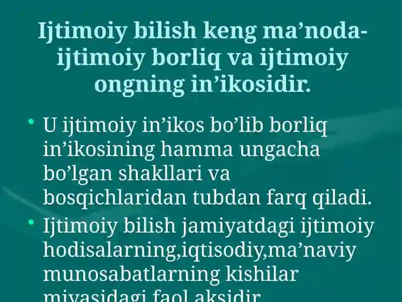 Ijtimoiy bilishning Mohiyati, mazmuni va o'ziga xos xususiyatlari 3