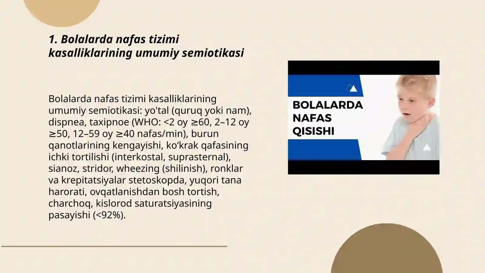 Bolalarda nafas tizimi kasalliklarini asosiy semiotikasi.Bronxitlar 3
