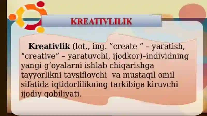 Kreativ va pedagogik kreativlik mohiyati 3