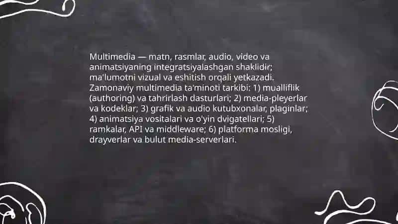 Multimedia va uning zamonaviy ta'minoti 3