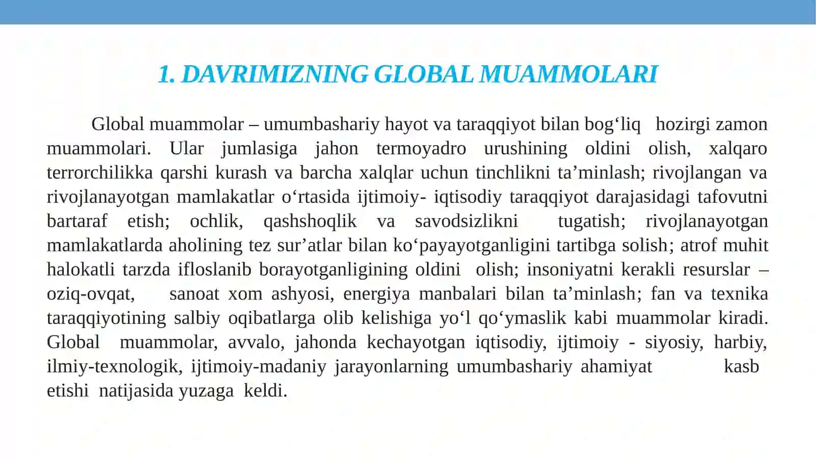 DAVRIMIZNING GLOBAL MUAMMOLARI.TABIAT VA INSON. O‘ZBEKISTONNING IQLIMI.MAQOLA VA UNING TURLARI 3