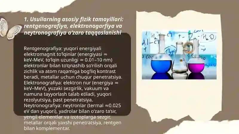 Rentgenografiya, elektronogarfiya va neytronografiya usullarini o‘zaro taqqoslash 3
