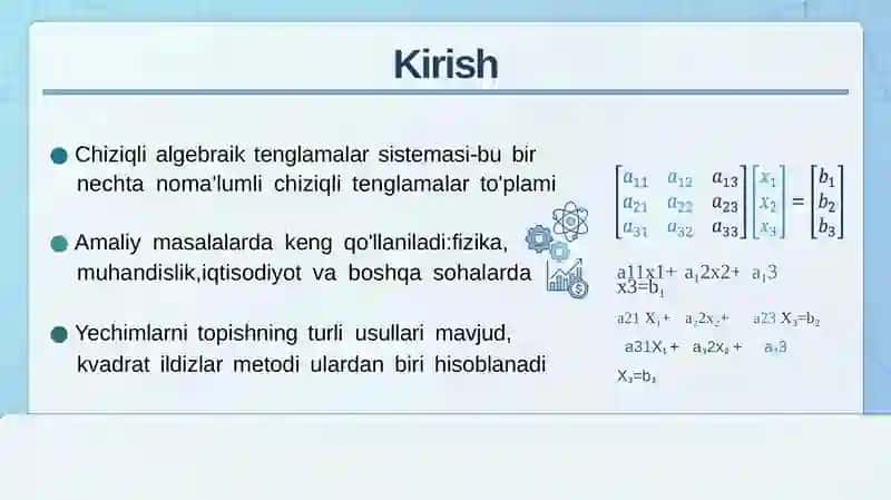 Chiziqli Algebraik Tenglamalar Sistemasini Yechishda Kvadratildizlar metodi 3