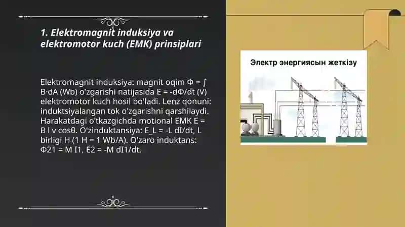 Elektr energiya ishlab chiqarish,uzatish va taqsimlash jarayonlarining fizik asoslari 3