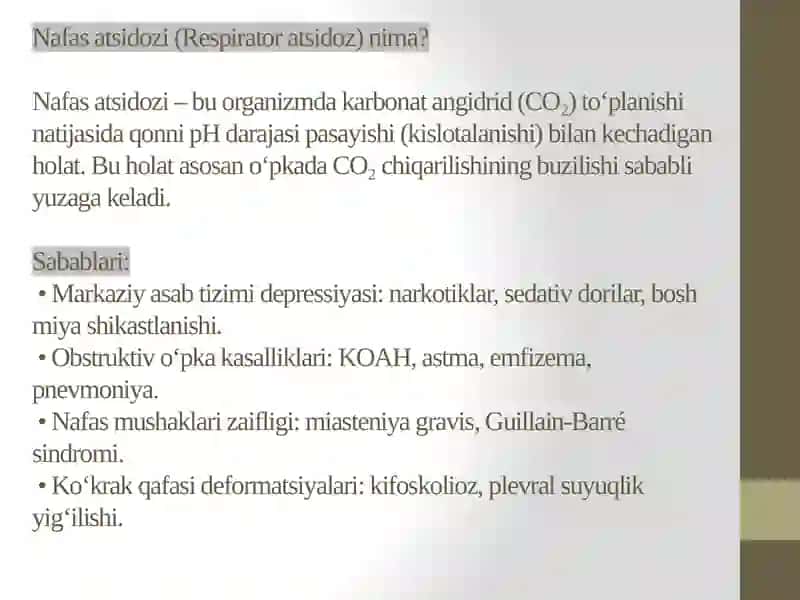 Nafas atsidozi, metabolik atsidoz, nafas alkalozi va metabolik alkalozlarning kelib chiqishi, biokimyoviy tashxisi 3