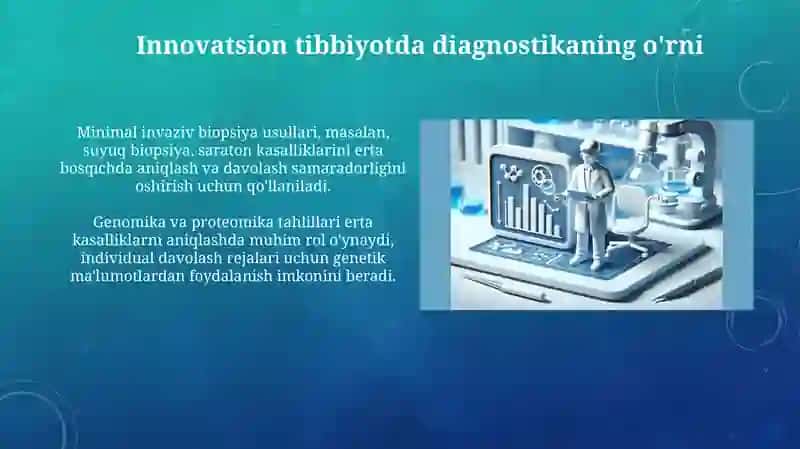 Innovatsion tibbiyotda diagnostika usullari va ularning axamiyati 3