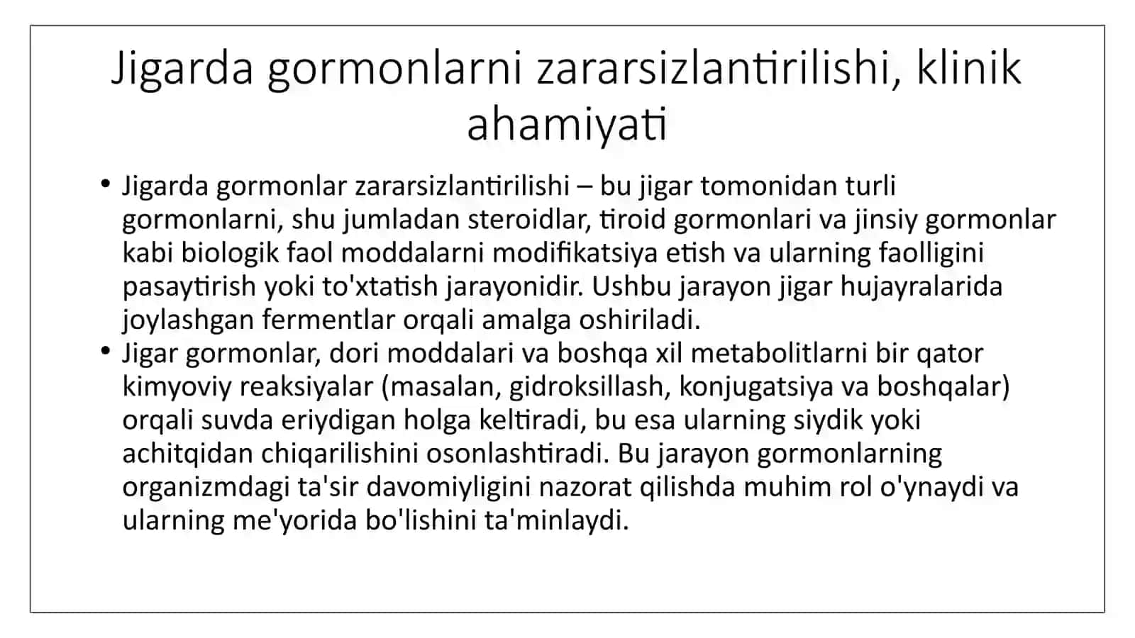 Jigarda gormonlarni zararsizlantirilishi, klinik ahamiyati 3