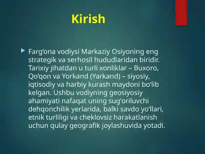 Buxoro xonligi, Qozoq va Yorkand xonliklari o‘rtasida Farg‘ona vodiysining geosiyosiy ahamiyati 3