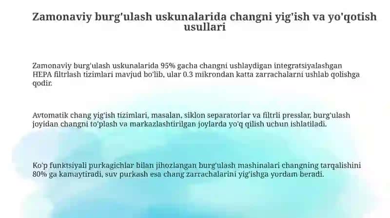 Zamonaviy burg'ulash uskunalarida changni yig'ish va yo'qotish usullari 3