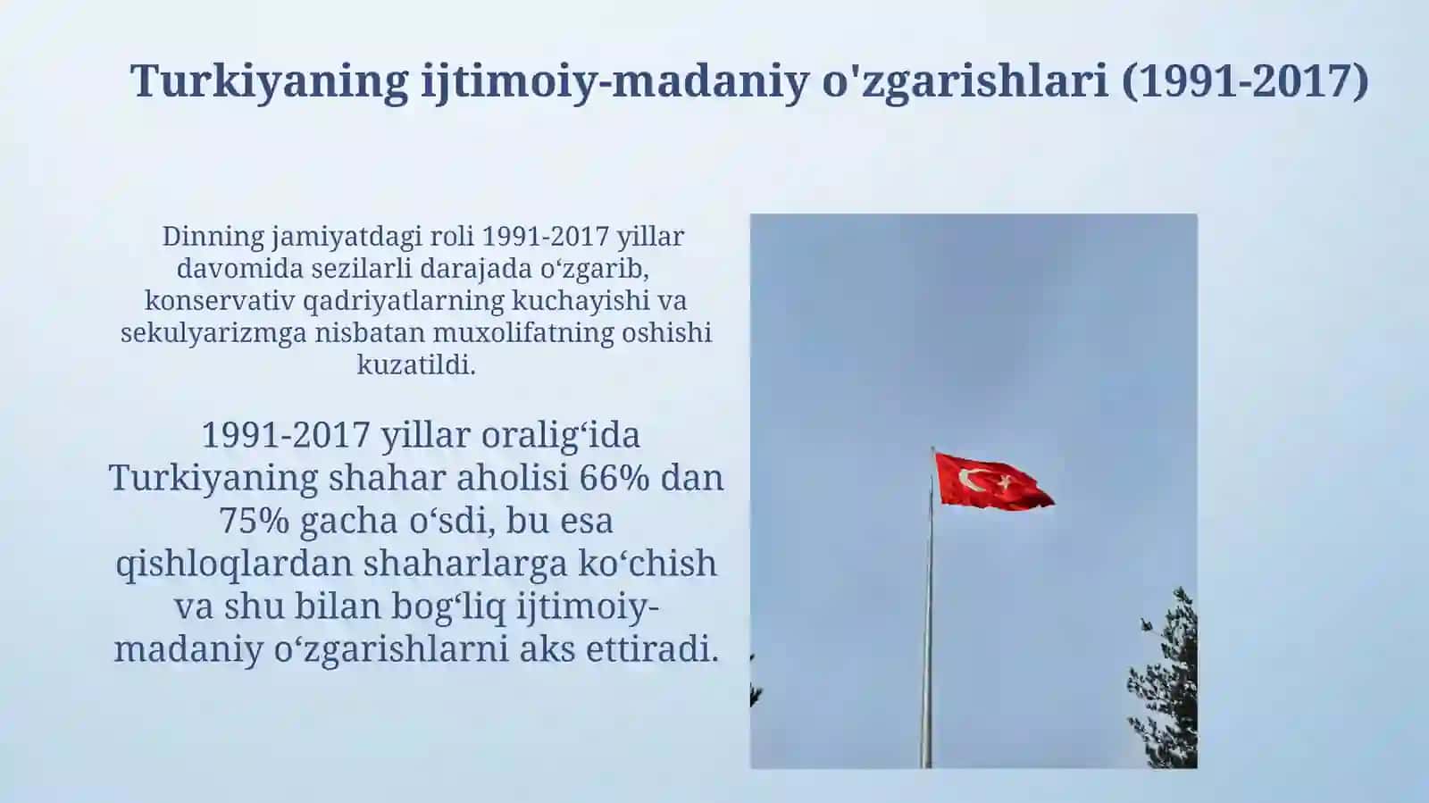 Turkiyaning ijtimoiy-madaniy o'zgarishlari (1991-2017) 3