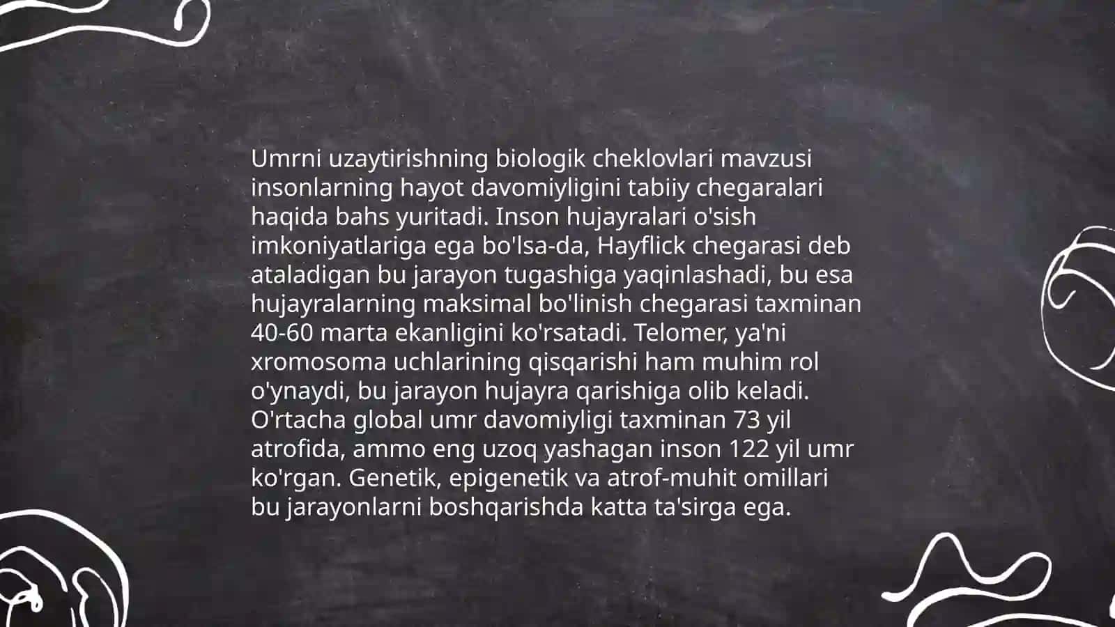 Umrni uzaytirishning biologik cheklovlari 3
