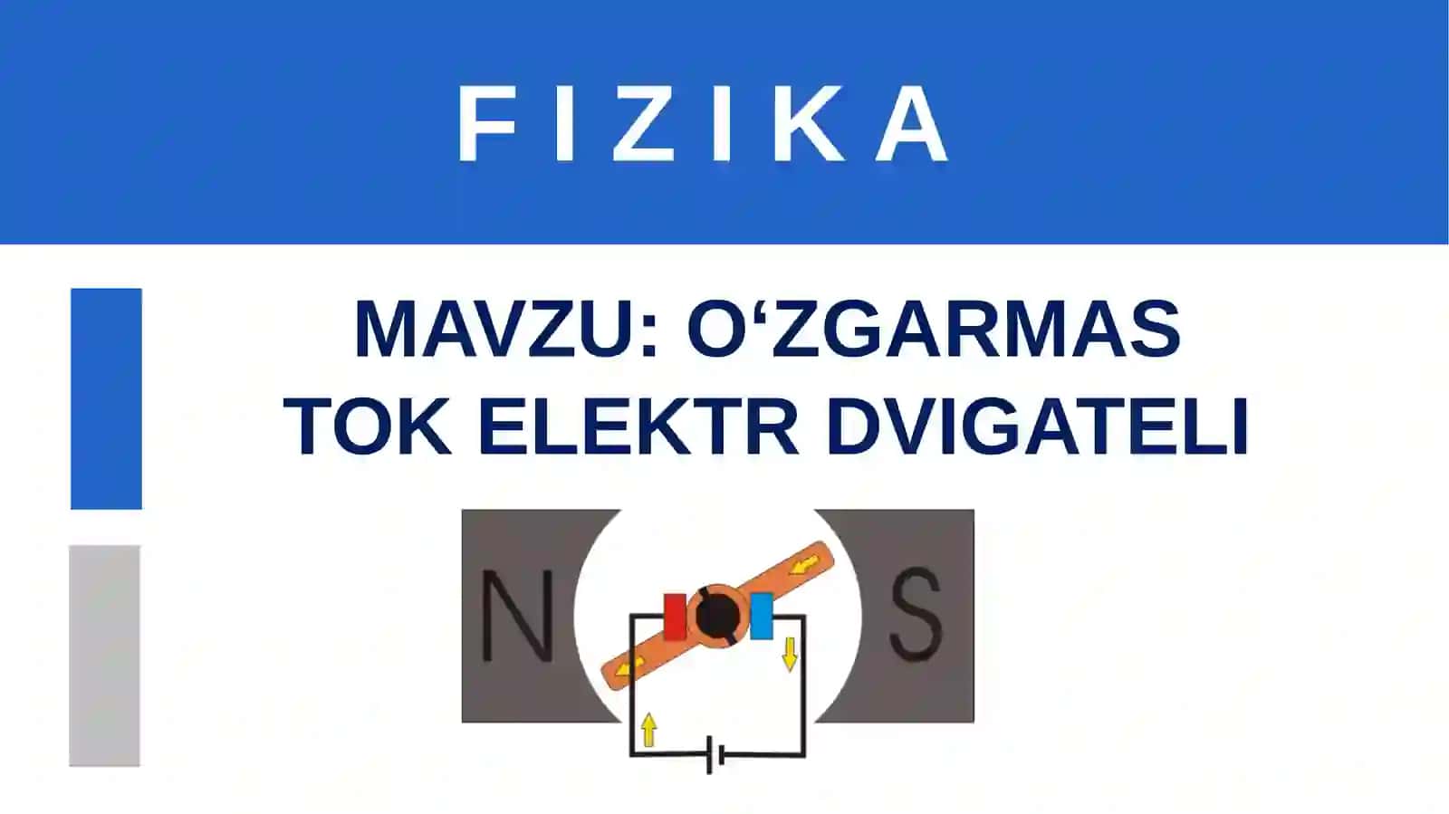 O‘ZGARMAS TOK ELEKTR DVIGATELI 3
