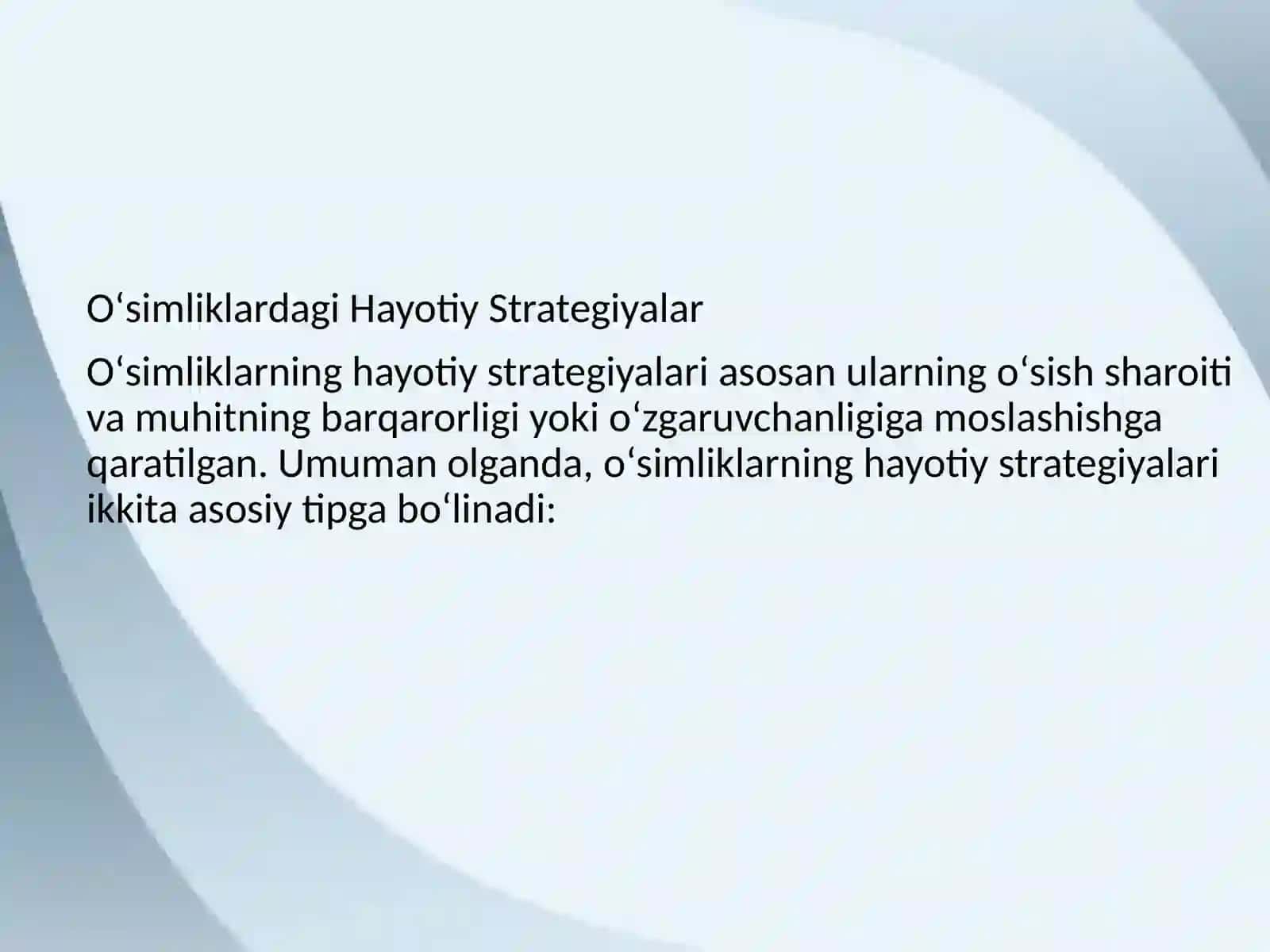 Oʻsimliklarning hayotiy strategiya tiplari 3