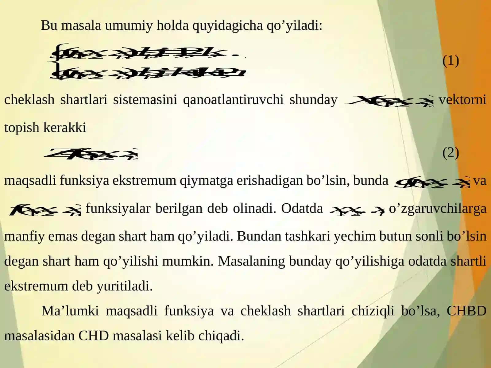 CHIZIQSIZ PROGRAMMALASHTIRISH MASALASI. LAGRANJ KО‘PAYTUVCHILARI USULI 3