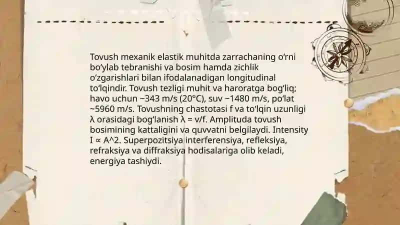Akustika.Tovushning fizik xususiyatlari.Eshitish sistemasining fizik xususiyatlari 3