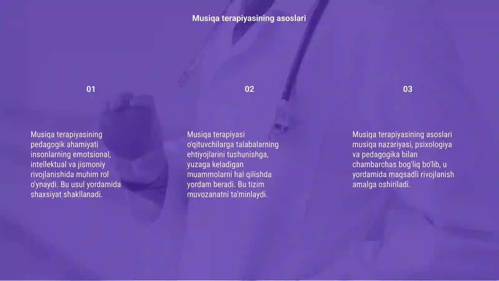Musiqa terapiyasining pedagogik ahamiyati. 3