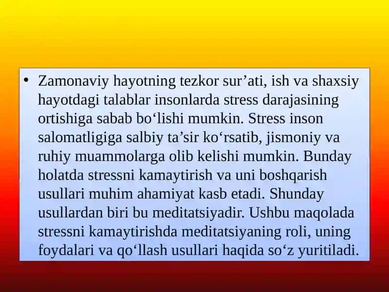 Streesni bartaraf etishda meditatsiyaning  roli 3