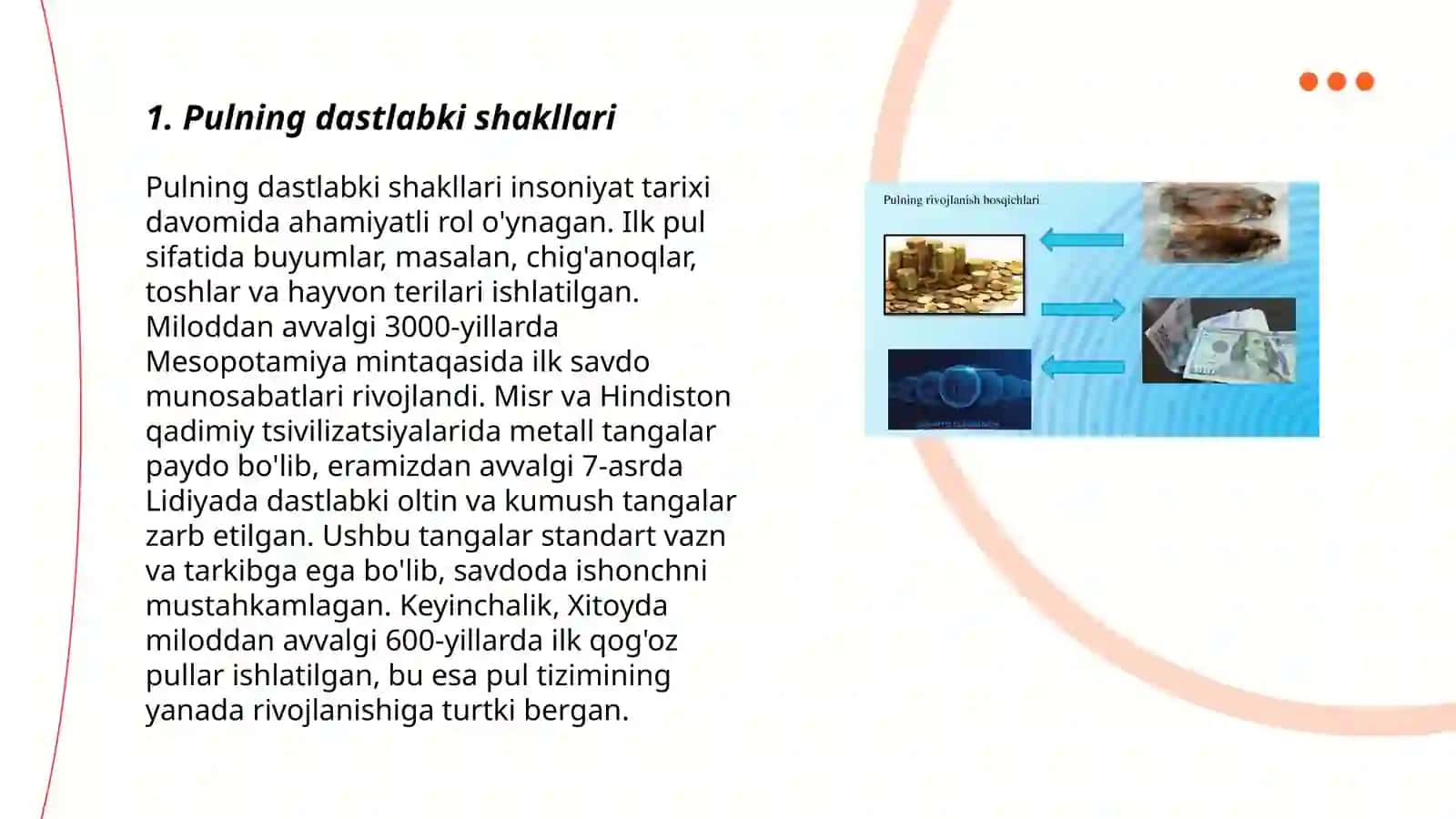 Pul shakllari va turlarining rivojlanish evolutsiyasi 3