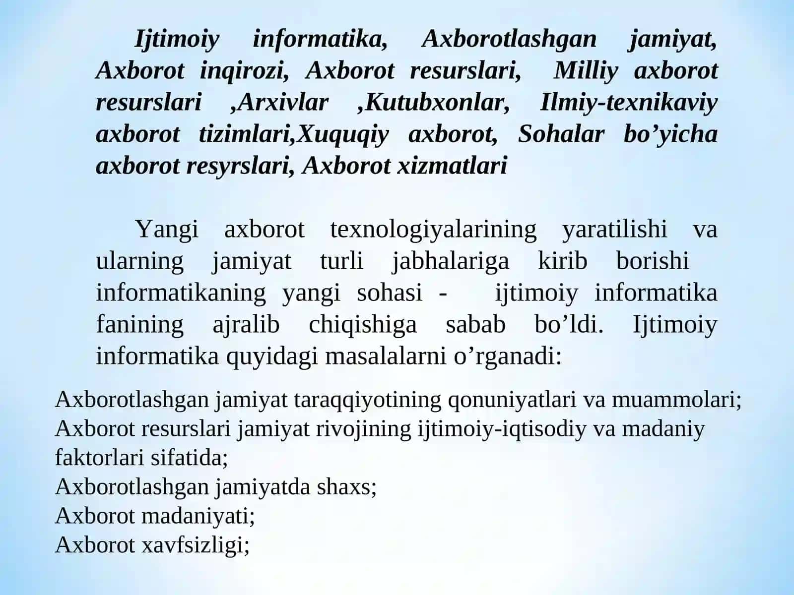 Axborotlashgan jamiyat va uning istiqbollari 3