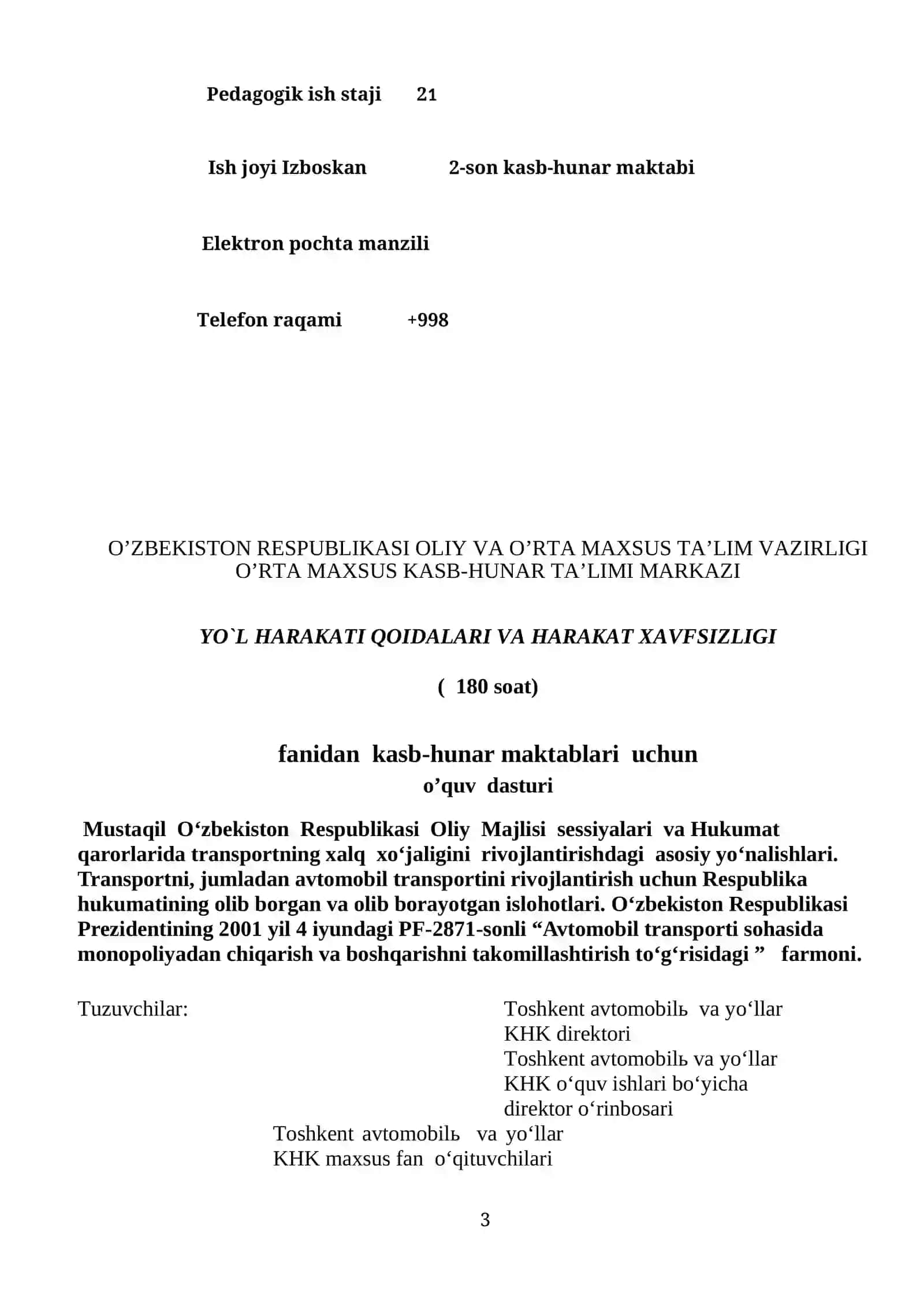 Yo'l xarakati qoidalari va xarakat xavfsizligi O'MT 180 soatlik 3