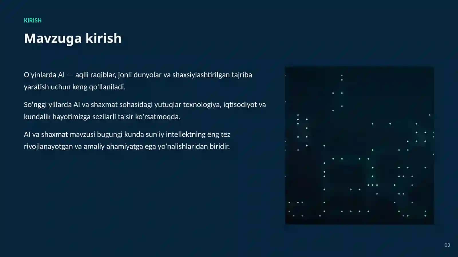 SUN'IY INTELLEKT • AI O'YINLAR VA KO'NGILOCHAR SOHADA 3