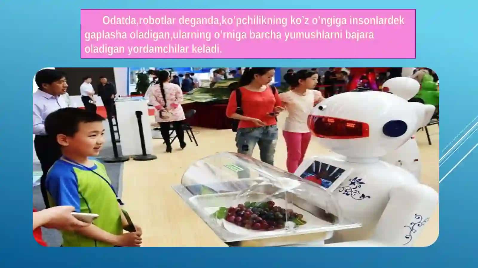 YORDAMCHI ROBOTLAR. SUN’IY INTELLEKT ODAMLARGA QANDAY YORDAM BERADI? 3