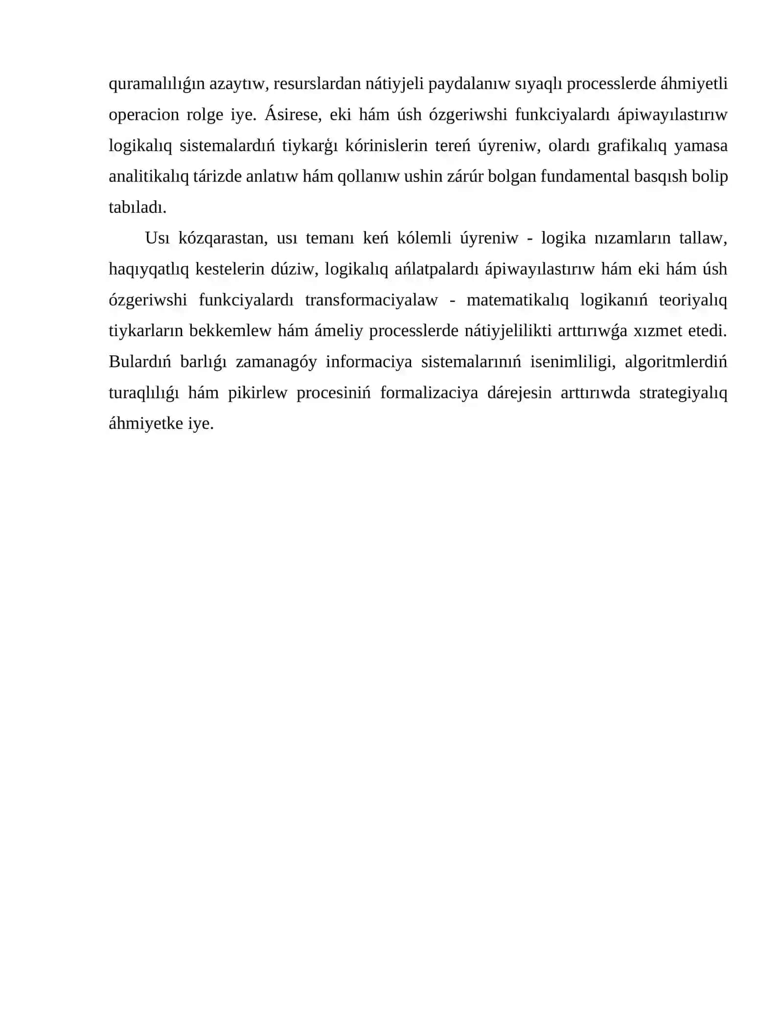 Logika nizamları, logikalıq funkciyalardıń haqıyqatlıq kesteleri, logikalıq anlatpalardı ápiwayılastırıw, eki, úsh ózgeriwshi funkciyalar 3