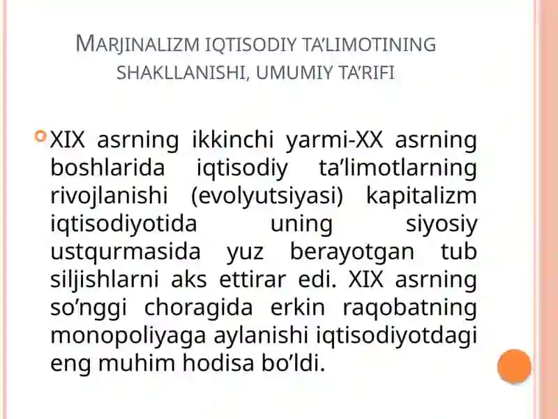 MARJINALIZM TA’LIMOTI VA NEOKLASSIK IQTISODIY 3