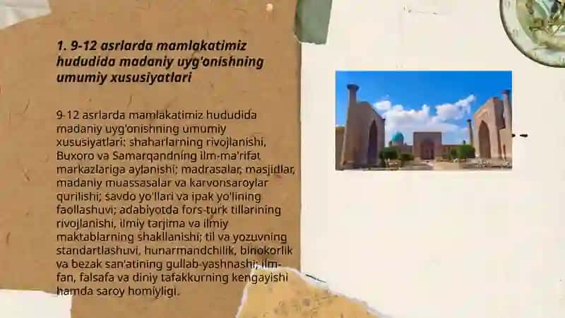 9- 12 asrlarda mamlakatimiz hududida ro'y bergan madaniy uyg'onish. Buyuk allomalarning jahon sivilizatsiyasiga qo'shgan hissasi. 3