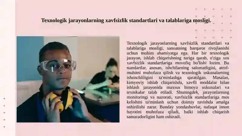 Texnologik jarayonlarning xavfsizlik standartlari va talablariga mosligi 3