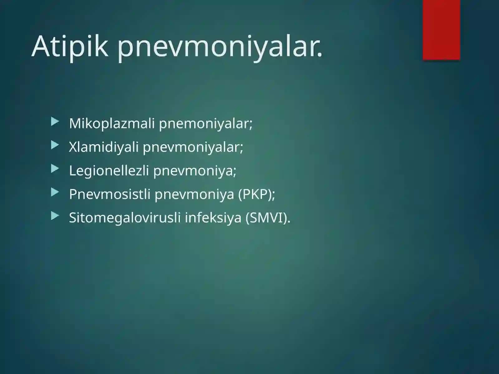 Bolalarda atipik Pnevmoniya 3