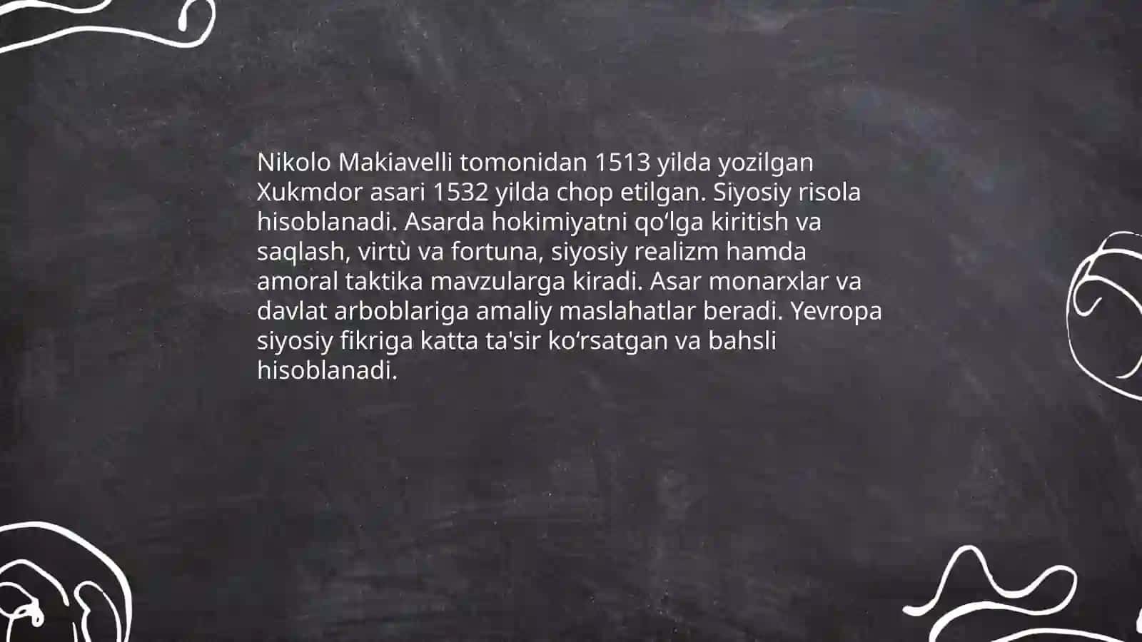 Makiavelling Xukmdor asari bo'yicha taqdimot tayyorlash 3