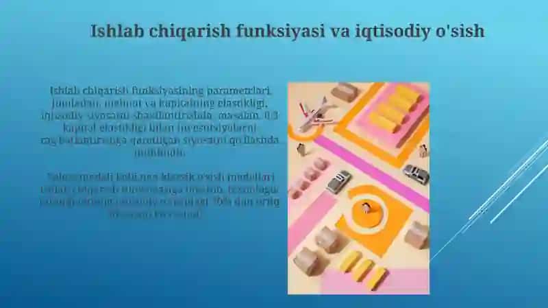 Makroiqtisodiy ishlab chiqarish funksiyasi asosiy tushunchalari va ahamiyati 3