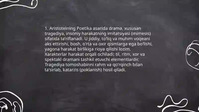 Arastuning poetika asarida drama nazariyasining asosiy qoidalari 3