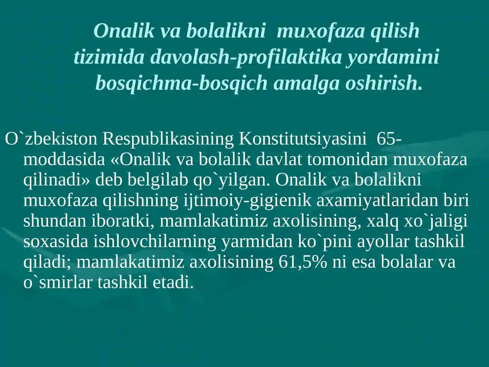 Onalar va bolalar salomatligini muhofaza qilish 3