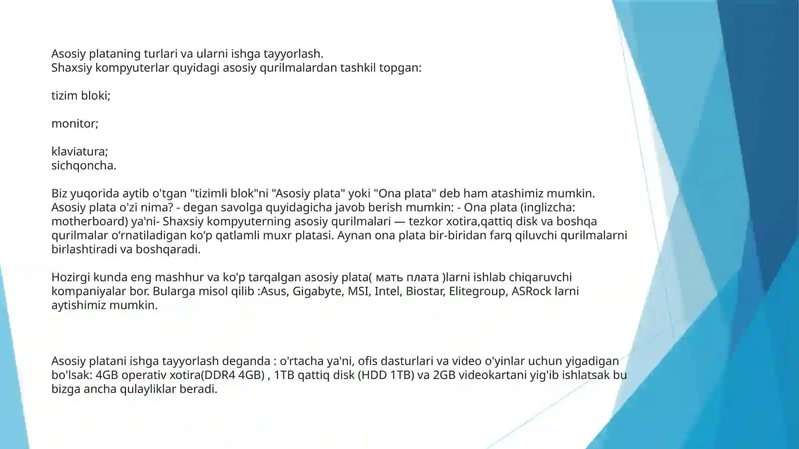 Asosiy plata qurilmasi vazifasi va turlari 3