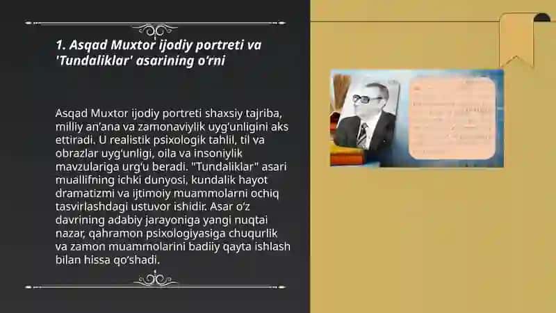 Asqad Muxtor ijodi va "Tundaliklar"asari 3