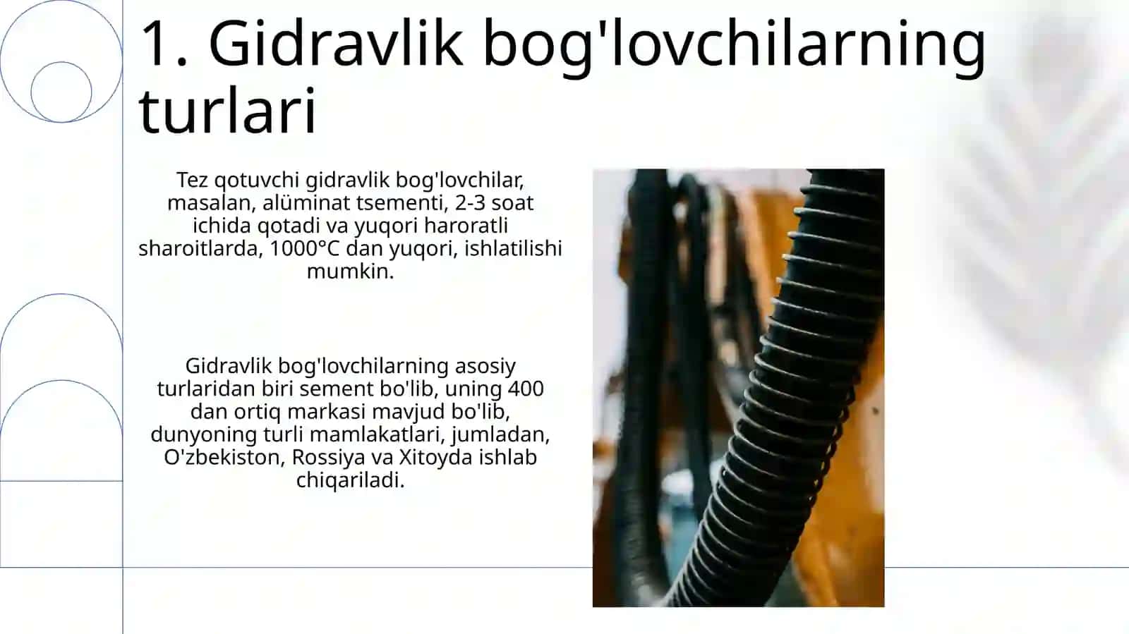 Gidravlik bogʻlovchi moddalar 3