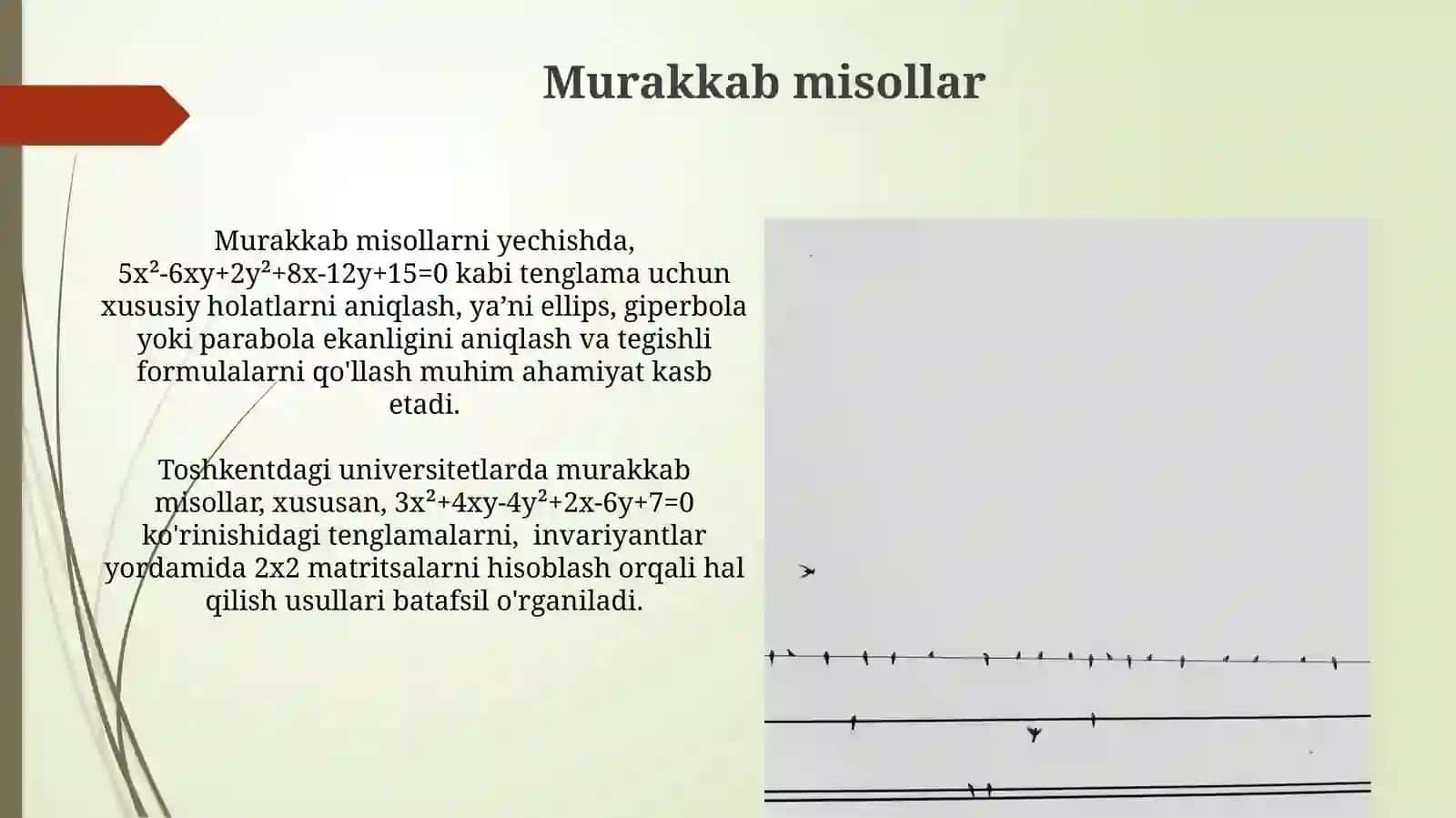 Ikkinchi tartibli chiziqlar umumiy tenglamasini kanonik koʻrinishga keltirish 3