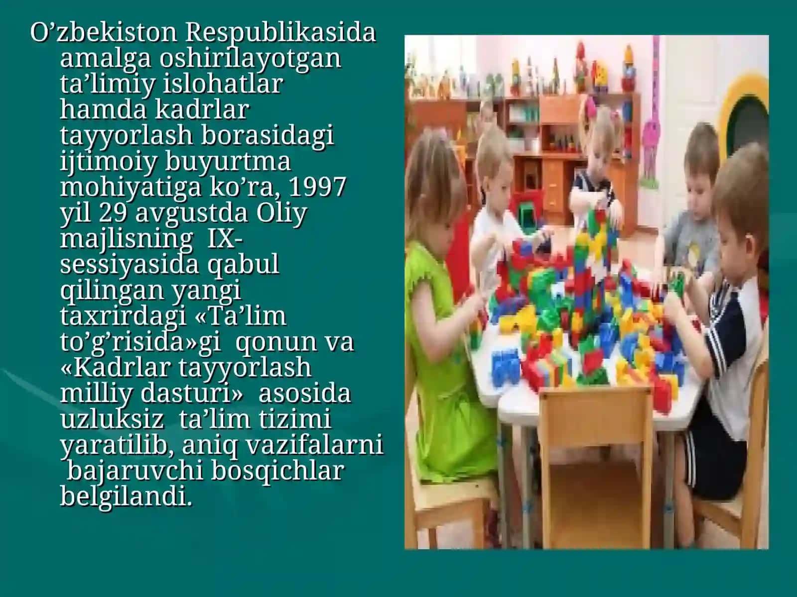 O’zbekistonda ta’lim tizimi va taraqqiyotida Maktabgacha ta’limning o’rni 3