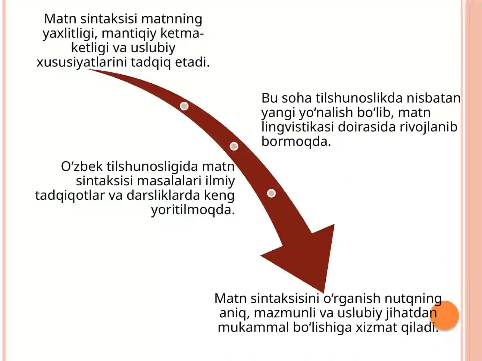 Matn sintaksisi tushunchasi, predmeti va o‘rganilish darajasi.pptx 3