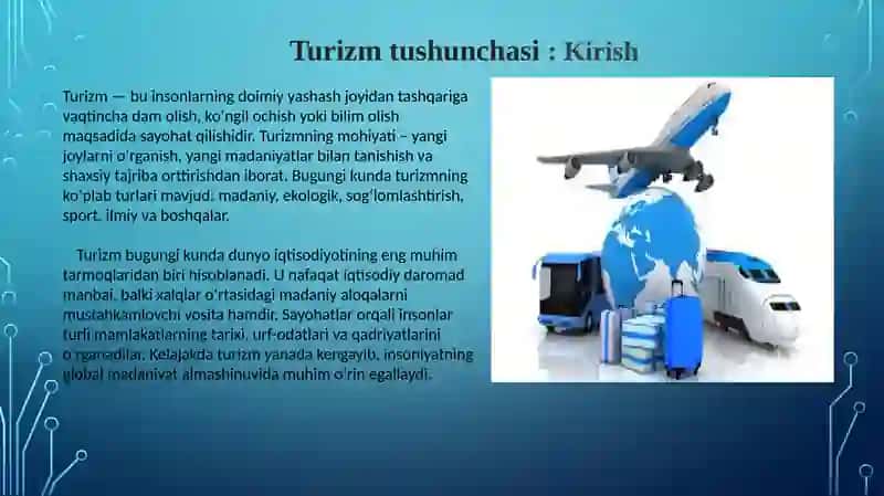 Turizm: Sayohat va madaniyatlar almashinuvi kelajakda 3