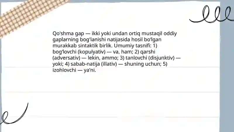 Qoshma gaplarning turlari haqida malumot 3