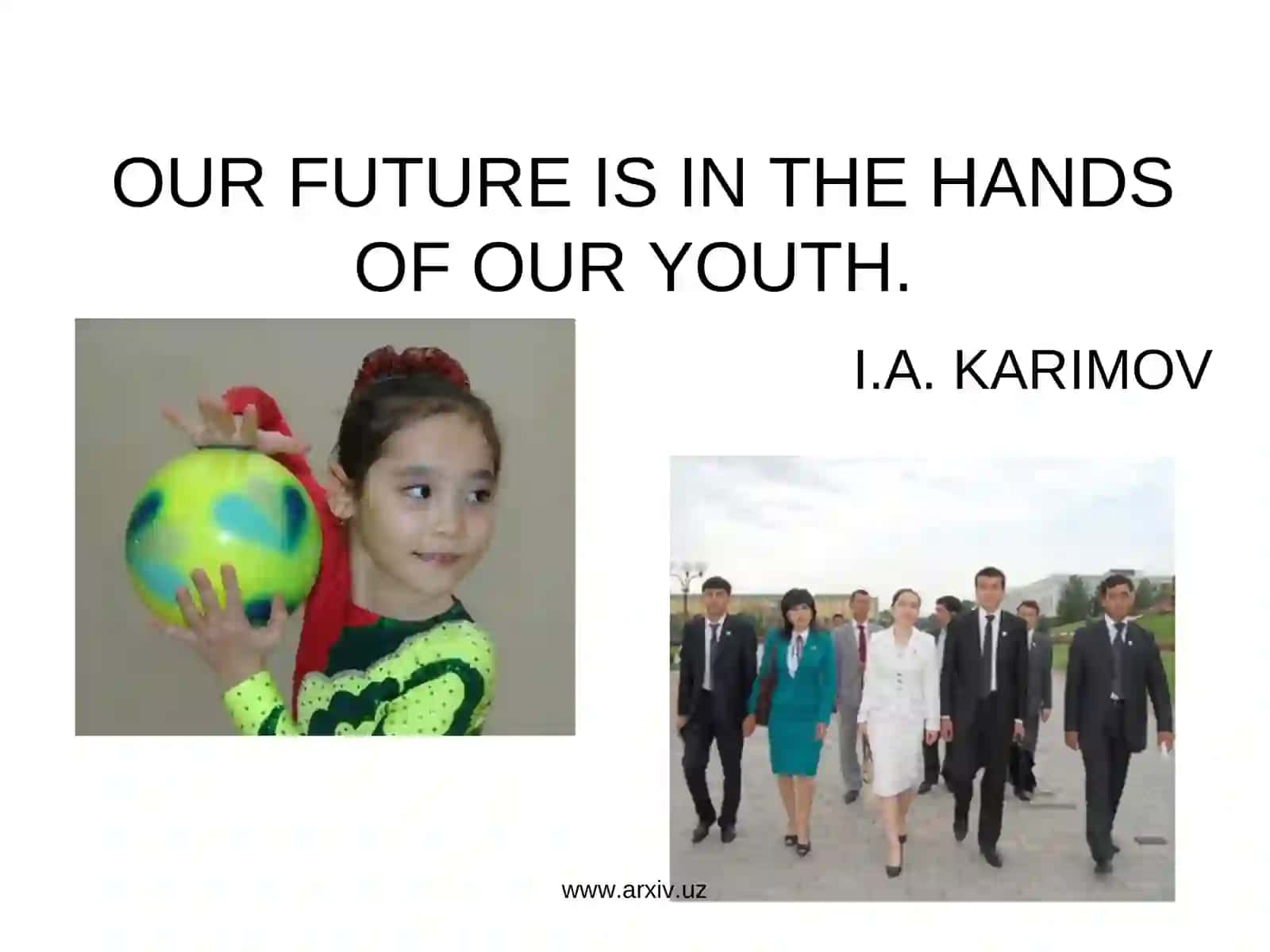 Reforms of educational system and upbringing of youth in I.A. K arimov’s works 3