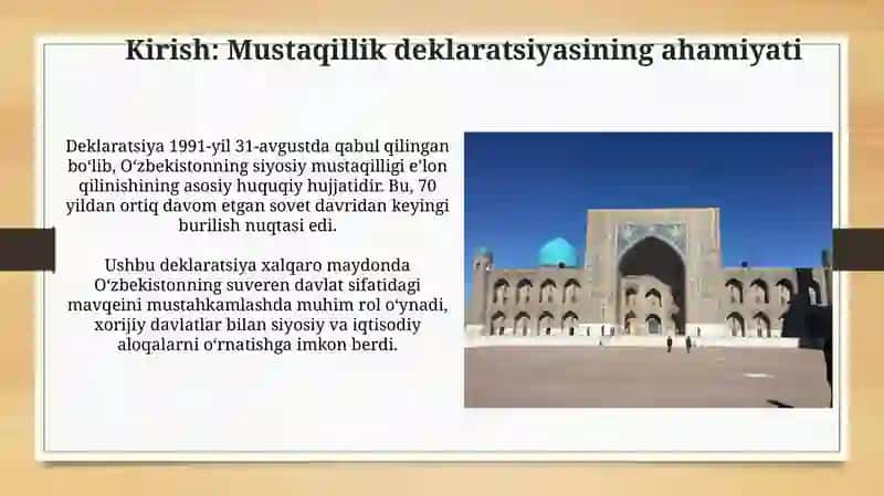 O'zbekiston Davlat mustaqilligining e'lon qilinishi va tarixiy axamiyati 3