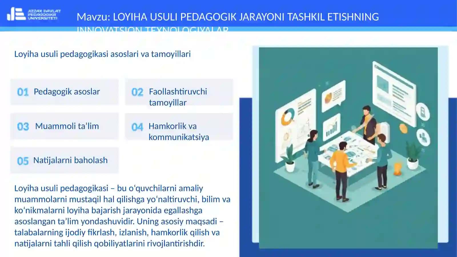 LOYIHA USULI PEDAGOGIK JARAYONI TASHKIL ETISHNING INNOVATSION TEXNOLOGIYALAR 3