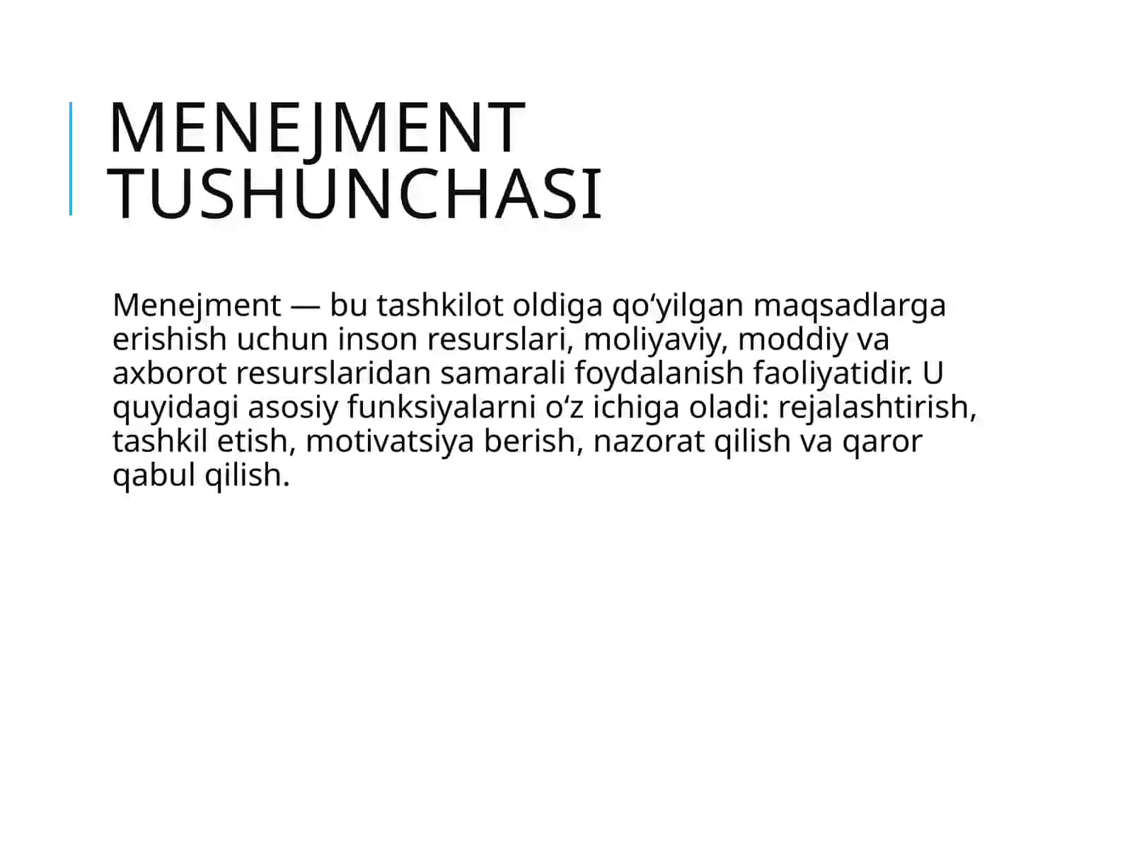 Menejmentfanining zamonaviy ishlab chiqarishni boshqarishdagi o‘rni 3