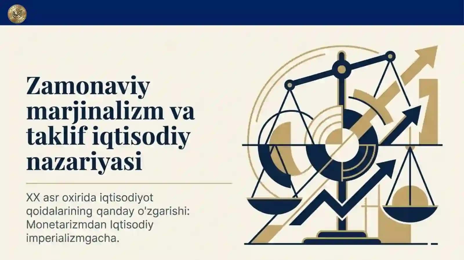 Zamonaviy marjinalizmni rivojlanishi hamda zamonaviy taklif iqtisodiy nazariyasi 3