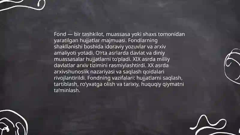 Fondlarining yaratilishi va saqlanish tarixi 3
